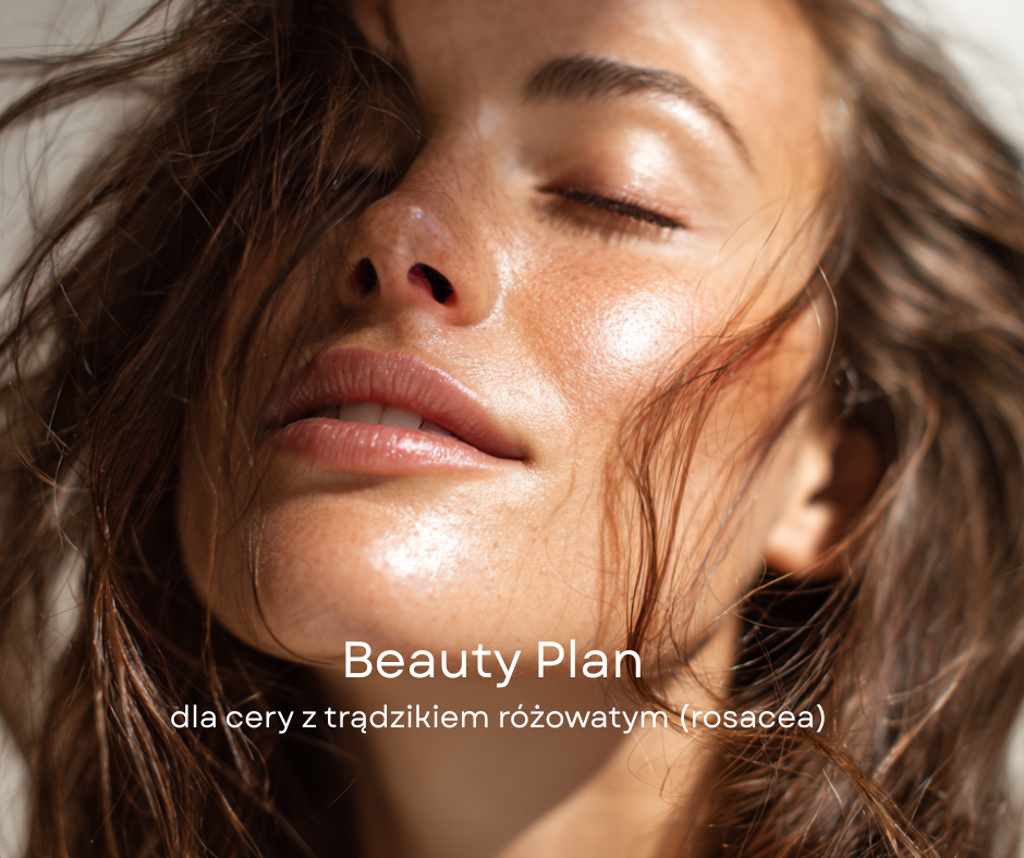 Pielęgnacja skóry z trądzikiem różowatym (rosacea) – skuteczny plan, który redukuje rumień i wzmacnia naczynka | Topderma.pl